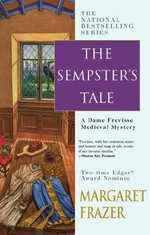 [Sister Frevisse 15] • 15 The Sempster's Tale